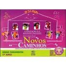 Novos caminhos 1 ano ensino fundamental - DCL - DIFUSAO CULTURAL DO LIVRO Novos caminhos 1 ano ensino fundamental - DCL - DIFUSAO CULTURAL DO LIVRO