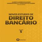 Novos Estudos de Direito Bancário: Vol. 5