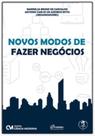 Novos Modos de Fazer Negócios