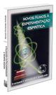Novos Rumos à Experimentação Espirítica - Livro e DVD