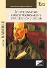 Nueve ensayos constitucionales y una lección jubilar