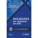 Nulidades no Tribunal do Juri Nulidades no Tribunal do Juri