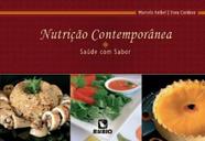Nutrição Contemporânea - Saúde com Sabor - rubio