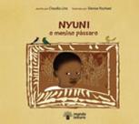 NYUNI O MENINO PASSARO Autor ROCHAEL, DENISE - MUNDO LEITURA EDITORA **