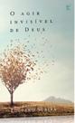 O agir invisível de deus - VIDA