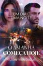 O Amanha Começa Hoje