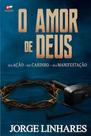 O Amor de Deus - Editora Getsêmani