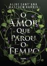 O Amor Que Parou o Tempo Sortido