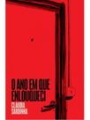 O ano em que enlouqueci