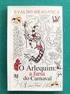 O Arlequim O Arlequim