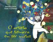 O artista que teimava em ser muitos - CARAMINHOCA
