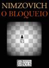 O bloqueio - Editora Solis