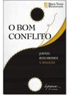 O Bom Conflito