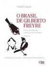 O brasil de gilberto freyre