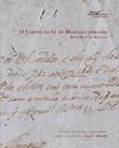 O cabido da sé de mariana (1745 - 1820): documentos básicos - PUC MINAS O cabido da sé de mariana (1745 - 1820): documentos básicos - PUC MINAS