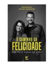 O caminho da felicidade