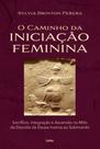 O Caminho Da Iniciação Feminina