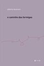 O caminho das formigas - 7 LETRAS