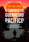 O caminho do guerreiro pacífico
