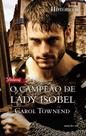 O Campeão de Lady Isobel - Harlequin Históricos 148