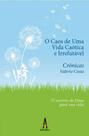 O caos de uma vida caótica e irrefutável - ALBATROZ EDITORA