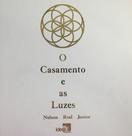 O casamento e as luzes - IDEA EDITORA