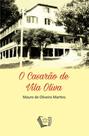 O casarão de vila oliva