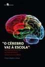 O cérebro vai à escola