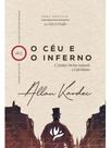 O céu e o inferno