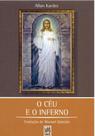 O Céu e o Inferno (normal) O Céu e o Inferno (normal)