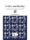 O chá e suas histórias