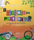 O Ciclista e o Pantaneiro - Moderna