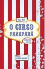 O Circo Panapaná - Scortecci Editora