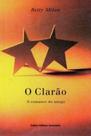 O Clarão - Editora De Cultura