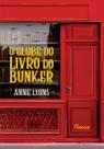 O Clube do Livro do Bunker O Clube do Livro do Bunker
