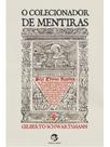 O colecionador de mentiras