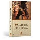 O Combate da Pureza - Pe. George Hoornaert
