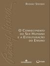 O conhecimento do ser humano e a estruturação do ensino