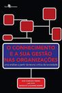 O conhecimento e a sua gestão nas organizações - PACO EDITORIAL