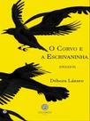 O corvo e a escrivaninha