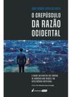 O crepúsculo da razão ocidental - 2026 O crepúsculo da razão ocidental - 2026