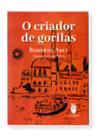 o Criador De Gorilas