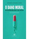 O dano moral na responsabilidade civil médica