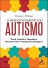 O desenvolvimento do autismo