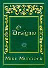 O Designio, Mike Murdock - Central Gospel
