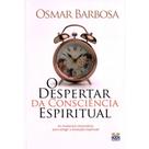 O Despertar da Consciência Espiritual