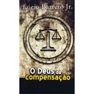 O Deus da Compensação - Lucinho Barreto - Basileia - O Deus da Compensação - Lucinho Barreto - Basileia -