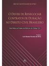 O dever de renegociar contratos de duração no direito civil brasileiro