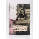O Diário de Anne Frank Anne Frank Edição Histórica O Diário de Anne Frank Anne Frank Edição Histórica