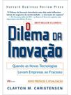O dilema da inovação